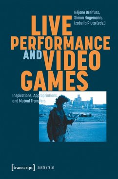 Cover Live Performance and Video Games (eBook, PDF)