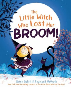The Little Witch Who Lost Her Broom! - Bickell, Elaine