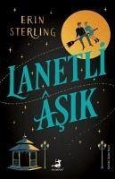 Lanetli Asik - Sterling, Erin