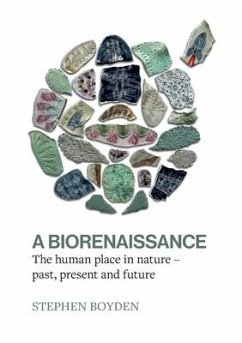 A Biorenaissance - Boyden, Stephen