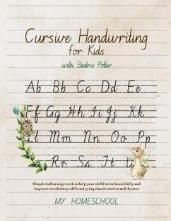 Cursive Handwriting for Kids with Beatrix Potter - Morrow, Michelle R