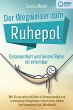 Der Wegweiser zum Ruhepol -... - Bild 1