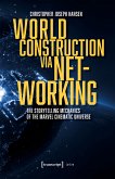 World Construction via Networking (eBook, PDF)