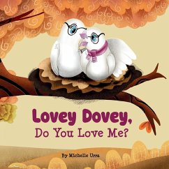 Lovey Dovey, Do You Love Me? - Urra, Michelle
