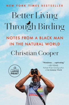 Better Living Through Birding - Cooper, Christian