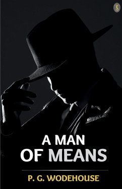 A Man Of Means - Wodehouse, P. G.