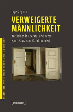 Verweigerte Männlichkeit (eBook, PDF) - Stephan, Inge