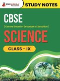 CBSE (Central Board of Secondary Education) Class IX - Science Topic-wise Notes   A Complete Preparation Study Notes with Solved MCQs
