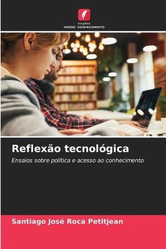 Reflexão tecnológica - Roca Petitjean, Santiago José