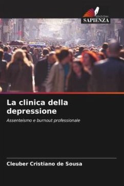 La clinica della depressione - de Sousa, Cleuber Cristiano