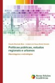 Políticas públicas, estudos regionais e urbanos