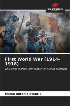 First World War (1914-1918) - Stancik, Marco Antonio