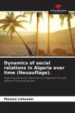 Dynamics of social relations in Algeria over time (Neuauflage).