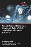 Analisi trascrittomica e di rete di Zebrafish in condizioni di stress abiotico