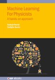 Machine Learning For Physicists (eBook, ePUB) Machine Learning For Physicists (eBook, ePUB)