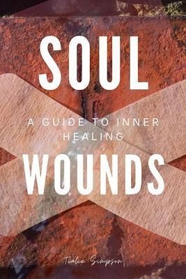 SOUL WOUNDS (eBook, ePUB)