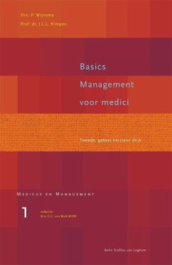 Basics management voor medici (eBook, ePUB) - Wijnsma, P.; Kimpen, J. J. L.; Beek, C. C. van