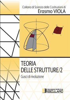 Teoria delle Strutture 2. Gusci di rivoluzione (eBook, ePUB) - Viola, Erasmo