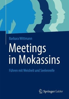 Meetings in Mokassins (eBook, ePUB) - Wittmann, Barbara