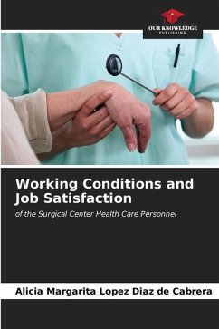 Working Conditions and Job Satisfaction - Lopez Diaz de Cabrera, Alicia Margarita