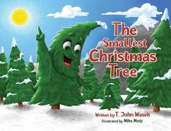 The Smallest Christmas Tree - Wasek, T John