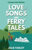 Love Songs and Ferry Tales