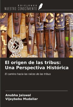 Cover El origen de las tribus: Una Perspectiva Histórica