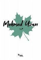 Tu - Uzun, Mehmed