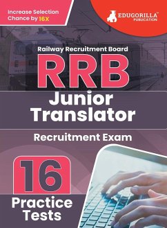 RRB Junior Translator Recruitment Exam Book 2023 (English Edition)   Railway Recruitment Board   16 Practice Tests (1600 Solved MCQs) with Free Access To Online Tests - Edugorilla Prep Experts