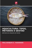 AQUICULTURA: TIPOS, MÉTODOS E GESTÃO