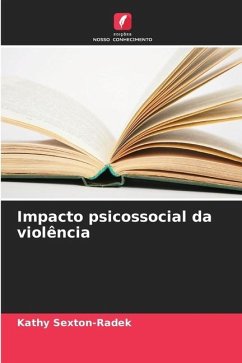 Impacto psicossocial da violência - Sexton-Radek, Kathy