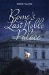 Rome's Last Noble Palace (eBook, ePUB) - Bild 1
