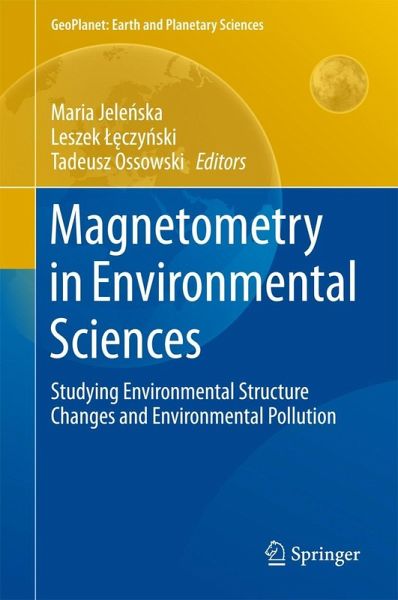 Magnetometry in Environmental Sciences (eBook, ePUB) Magnetometry in Environmental Sciences (eBook, ePUB)