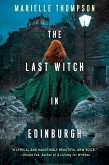 The Last Witch in Edinburgh (eBook, ePUB)