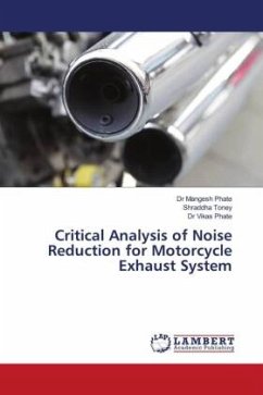 Critical Analysis of Noise Reduction for Motorcycle Exhaust System - Phate, Dr Mangesh;Toney, Shraddha;Phate, Dr Vikas