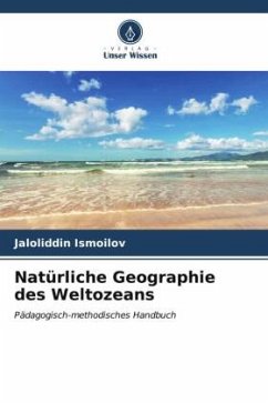 Natürliche Geographie des Weltozeans - Ismoilov, Jaloliddin