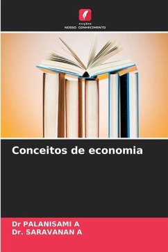 Conceitos de economia - Palanisami, A.;A, Dr. SARAVANAN