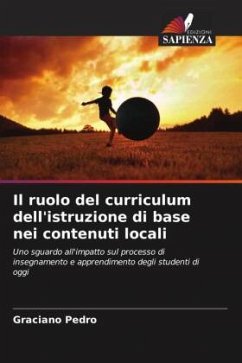 Il ruolo del curriculum dell'istruzione di base nei contenuti locali - Pedro, Graciano