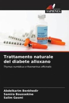 Trattamento naturale del diabete alloxano - BENKHEDIR, Abdelkarim;BOUSSEKINE, Samira;Gasmi, Salim