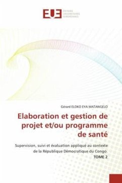 Elaboration et gestion de projet et/ou programme de santé - Eloko Eya Matangelo, Gérard