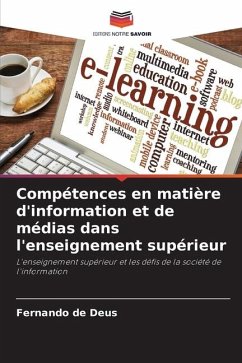 Compétences en matière d'information et de médias dans l'enseignement supérieur - de Deus, Fernando