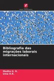 Bibliografia das migrações laborais internacionais