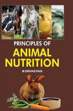 Principles of Animal Nutrition - Srivastava, M.