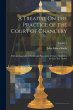 A Treatise On the Practice of the Court... - Bild 1