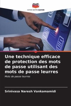 Une technique efficace de protection des mots de passe utilisant des mots de passe leurres - Vankamamidi, Srinivasa Naresh