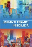 Impianti termici in edilizia (eBook, ePUB) Impianti termici in edilizia (eBook, ePUB)