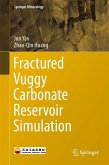 Fractured Vuggy Carbonate Reservoir Simulation (eBook, ePUB)