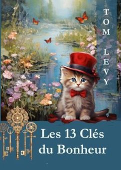 Cover Les 13 Clés du Bonheur (eBook, ePUB)