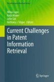 Current Challenges in Patent Information Retrieval (eBook, ePUB) Current Challenges in Patent Information Retrieval (eBook, ePUB)