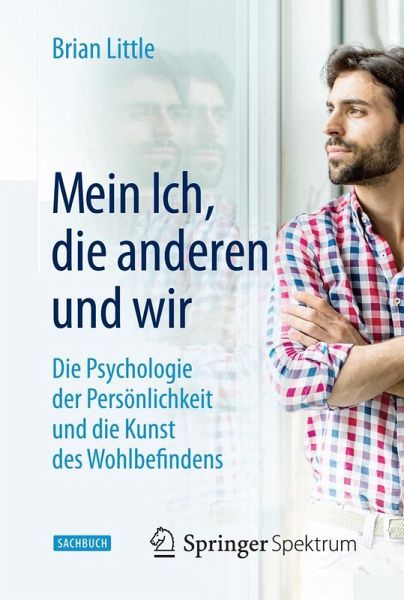 Mein Ich, die anderen und wir (eBook, ePUB) Mein Ich, die anderen und wir (eBook, ePUB)